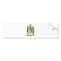 Maize Is An Amazing Plant (Food For Thought) Bumper Sticker