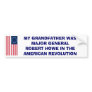 MAJOR GENERAL ROBERT HOWE BUMPER STICKER