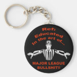 Major League Bullshit Keychain