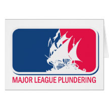 Major League Plundering Greeting Cards