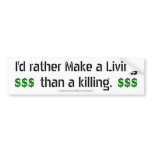 Make a Living - Not a Killing
