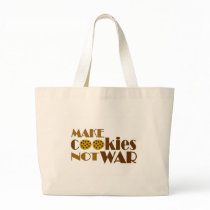 Make Cookies Not War Tote Bags