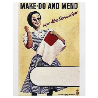 World+war+2+posters+make+do+and+mend