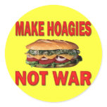 MAKE HOAGIES NOT WAR