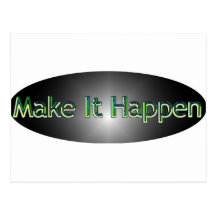 Make It Happen Post Cards