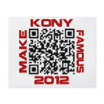 Make Kony Famous 2012 Video QR Code Joseph Kony Flyers