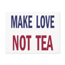 Make Love Not Tea Post Cards