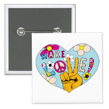 Make Love Not War ~ 60s Hippie Peace Sign Pinback Button