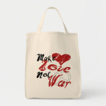 Make Love Not War Bag