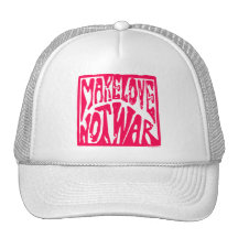 Make Love, Not War - Hippie Design for Peace Trucker Hats