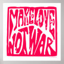 Make Love, Not War - Hippie Design for Peace posters