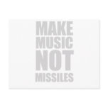 Make Music Not Missiles Postcards