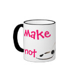 Make Shoes Not War humourous mug
