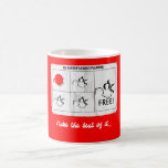 Make the Best of it... Mugs