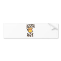 Make Toast not War Autosticker