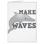 MAKE WAVES with dolphin Card