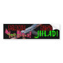 Make Yee Haw'd Not Jihad (black) Bumper Stickers