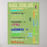 "MAKE YOUR LIFE FULL" Poster