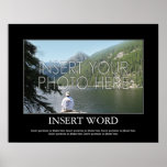 Make Your Own Motivational Poster posters