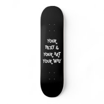 MAKE YOUR OWN SKATEBOARD
