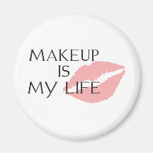 makeup is my life kisses fridge magnets
