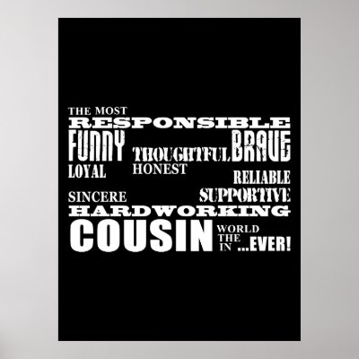 Male Cousins Best Greatest Cousin 4 him Qualities Poster