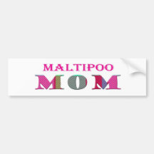 MaltipooMom Bumper Sticker