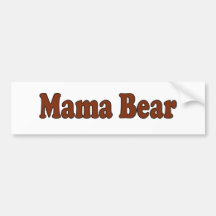 Mama Bear Bumper Stickers