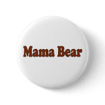 Mama Bear Pin