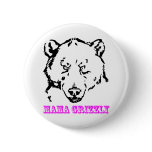 Mama Grizzly Pinback Button