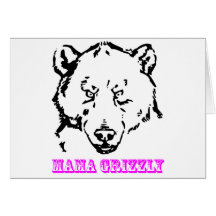 Mama Grizzly Cards