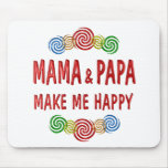 Mama Papa Happiness mousepads