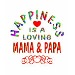 Mama & Papa Happiness t-shirts