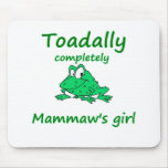 mammaw's girl mousepads
