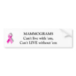 Mammograms Bumper Sticker - Customised