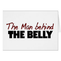 Man Behind The Belly Card
