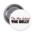 Man Behind The Belly Pin