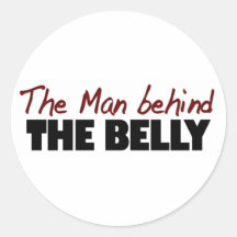 Man Behind The Belly Round Sticker