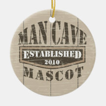 Man Cave Mascot - Established (add year) Christmas Ornament