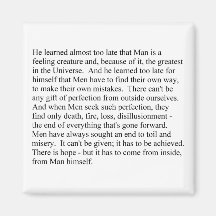 Man is a feeling creature magnet