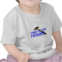 Man of the house t shirt