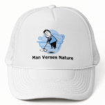 Man Verses Nature Hat