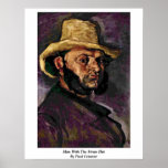 Man With The Straw Hat By Paul Cezanne posters