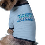 Management pet clothing