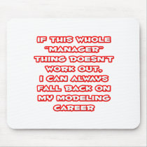 Manager Humour ... Modelling Career