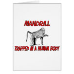 Mandrill trapped in a human body cards