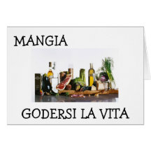 "MANGIA - EAT AND ENJOY LIFE" BIRTHDAY CARD