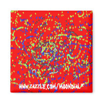 Manic Colour copy, www.zazzle.com/moondial* Magnet
