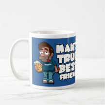 Man's True Best Friend Mug