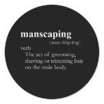 MANSCAPING T-SHIRT / Gay Slang T-shirt stickers